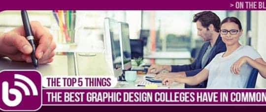 The Top 5 Things the Best Graphic Design Colleges Have In Common 540x228 1