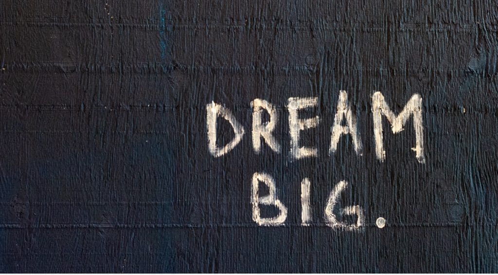 Successful artists have one thing in common: they have big dreams!